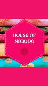 HOUSE OF NOBODO